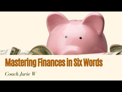 Change Your Financial Status! Master These 6 Words