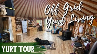 Yurt Tour - Offgrid Lifestyle