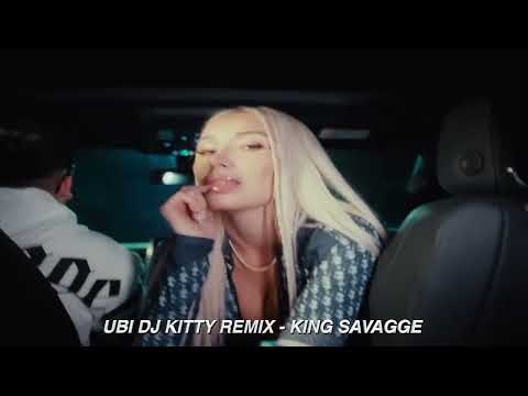 UBI DJ KITTY REMIX - KING SAVAGGE