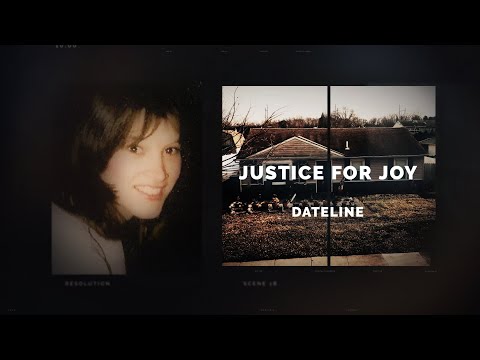 Dateline Episode Trailer: Justice for Joy | Dateline NBC