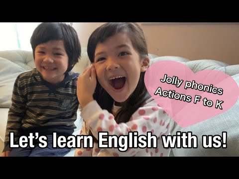 Jolly Phonics actions -F to K- Go bananas! song cooking フォニックス ソングこどもが英語を学ぶためのヒント