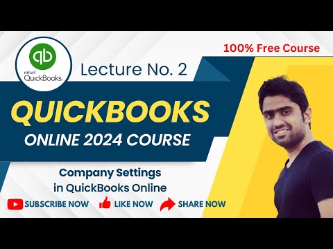 Company Settings in QuickBooks Online | Lecture No 2: (QuickBooks Online 2024 Course) | Hindi/Urdu