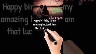 Happy Birthday Wishes For Husband WhatsApp Status #shorts