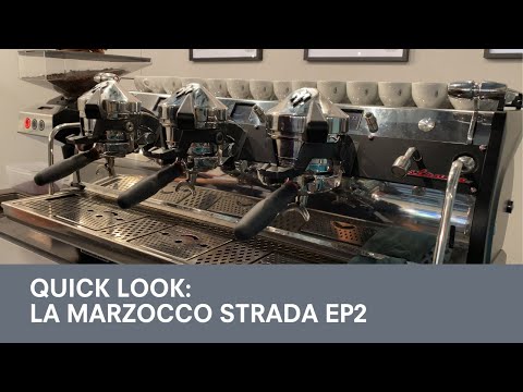 Quick Look: La Marzocco Strada EP - Version 2