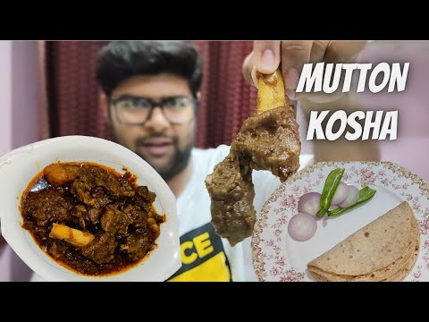 BENGALI MUTTON KOSHA खाते ही बोल उठोगे O BHAI SHAB 🔥 क्या taste क्या flavor है 🤤💕