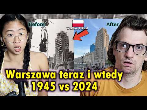 Our Reaction to Warsaw Poland After The War 1945 vs 2024