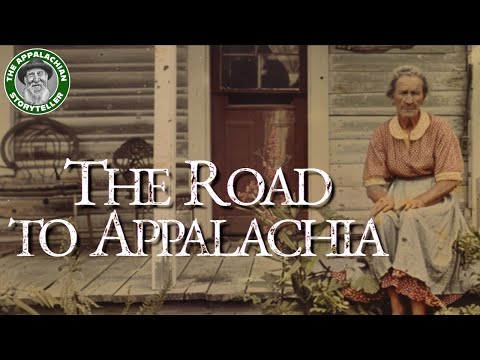 The Road to Appalachia