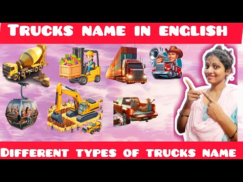 Trucks name in English ll Types of trucks name ll Names of truck with pictures