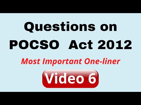 POCSO ACT 2012/One-liner Questions/objective types Questions/Video 6