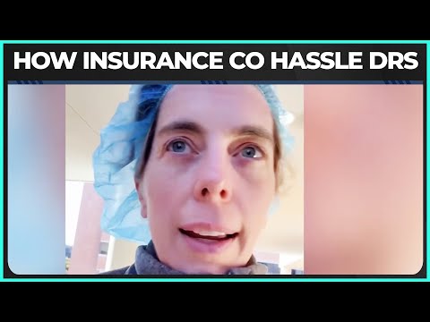 Insurance Co Hassles Dr In THE MIDDLE OF SURGERY