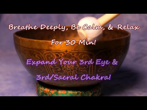 3RD EYE & SOLAR PLEXUS 30 MIN PEACEFUL MEDITATION! WWW.TEMPLESOUNDS.NET