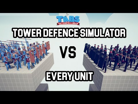 Tower Defence Simulator VS ALL UNITS in TABS