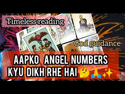 AAPKO ANGEL NUMBERS KYU DIKH RHE HAI🙏💕😟😧BHAGWAN KYA BTANA CHAHTE HAI💫🌞|timeless reading 💜