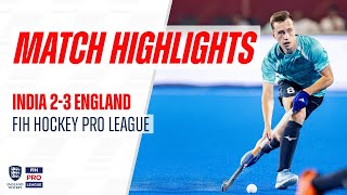 FIH Hockey Pro League | India vs England Match Highlights