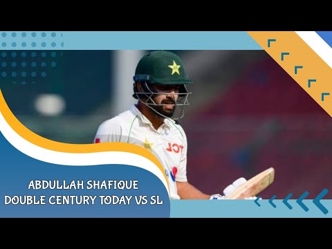 Abdullah Shafique double century today|| Abdullah Shafique 201 runs today vs SL||#abdullahshafique