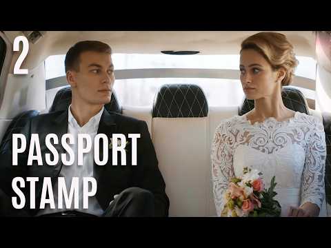 A PASSPORT STAMP (Episode 2) NEW ROMANTIC MOVIES 2024