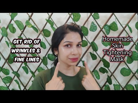 Homemade Anti-Aging Skin Tightening Face Mask for Younger Looking Skin| Reduce Wrinkles & Fine Lines