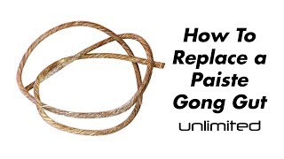 How To Change a Paiste Gong Gut - Gongs Unlimited