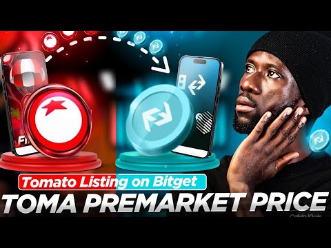 TOMA Listing on Bitget! Tomato Premarket Price!