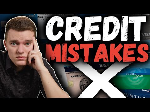 Top 10 BIGGEST Credit Card Mistakes to AVOID