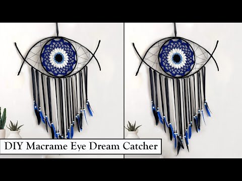 DIY How to make an Eye Dream Catcher l l