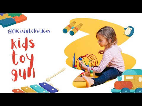 Kids Guns Toys | Toy Guns for Kids | Gun for baby | baby gun | baby gun shooting videos. #baby #gun