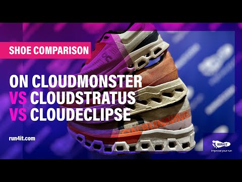 On Cloudmonster vs Cloudstratus vs Cloudeclipse - Best On Running Shoes for Road