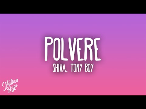 Shiva - Polvere feat. Tony Boy