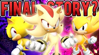 DOES SONIC X SHADOW GENERATIONS HAVE A FINAL STORY?