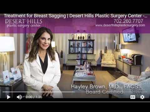 Treatment for Breast Sagging | Desert Hills Plastic Surgery Center - Las Vegas