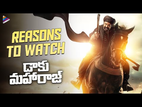 Daaku Maharaaj - Reasons To Watch | Balakrishna | Pragya Jaiswal | Shraddha Srinath | Thaman | Bobby