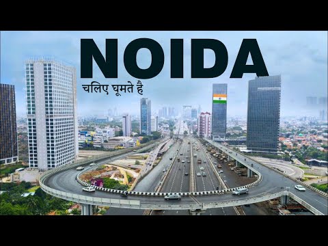 Noida city 2023 ( नोएडा)  | most developed city in uttar Pradesh | Delhi NCR 🌿🇮🇳