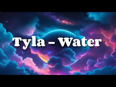 Water - Tyla (lyrics/Letras)