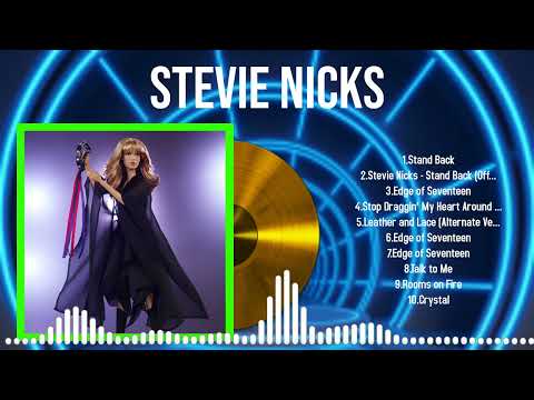 All the Best Songs by Stevie Nicks for 2024 An Epic Playlist Experience