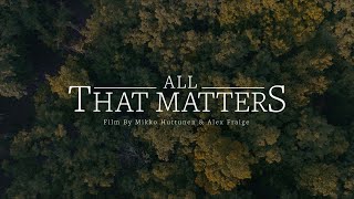 ALL THAT MATTERS - A Paintball Film - TRAILER