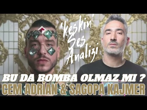 BU DA BAŞKA BİR BOMBA OLMAZ MI ? Sagopa Kajmer & Cem Adrian 'KESKİN' Ses Analizi