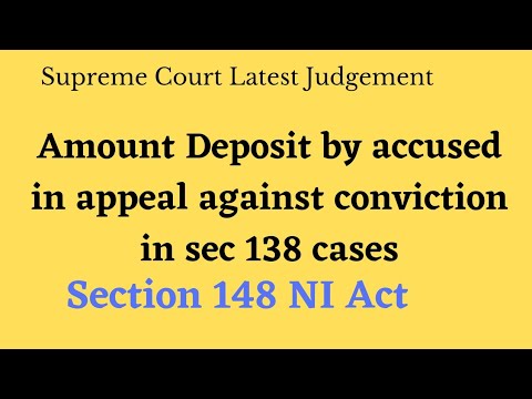 SC/Latest/Judgement/Sec 148 NI/Sec 138/Amount to be deposited/condition/filling appeal in conviction