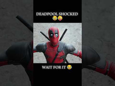 Deadpool shocked 😂😜 Funny moments of Deadpool #shorts #mcu