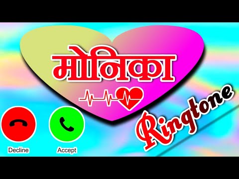 मोनिका की रिंगटोन 🌹Monika name whatsapp status 🌹 Love ringtone monika 🌹