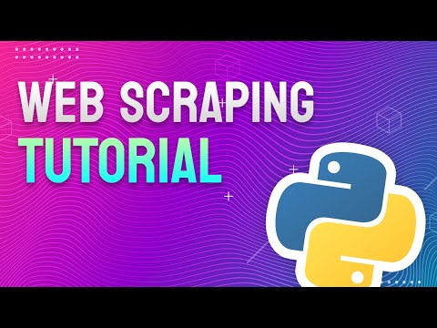 Python Web Scraping Tutorial • Step by Step Beginner's Guide