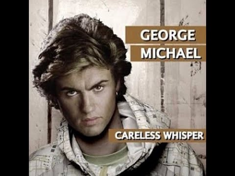 George Michael - Careless Whisper - (HD)