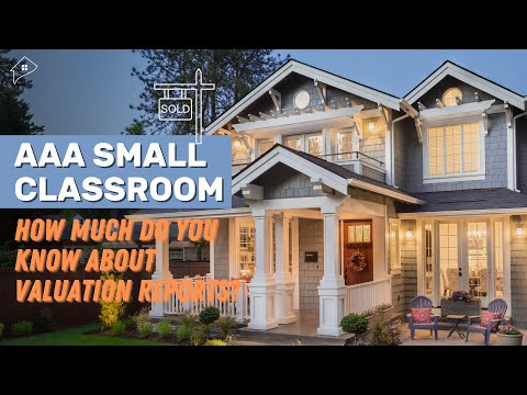 AAA Mini Classroom: How Much Do You Know About Appraisal Reports?