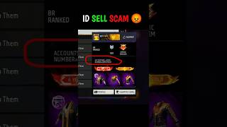 ID SELL SCAM 😡 | #freefire #freefireidsell #shorts