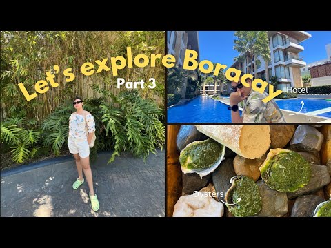 Let's explore Boracay Part 3 ~ Hotel & Restaurant recommendation | kriseriks