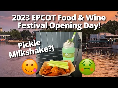 EPCOT Food & Wine Festival 2023  - Pickle Milkshake?!