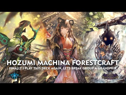 [ シャドウバース ] Shadowverse - Hozumi Forestcraft Unlimited - Hozumi feat Machina is GOOD!!