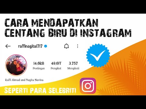 Cara mendapatkan centang biru di INSTAGRAM seperti para selebriti