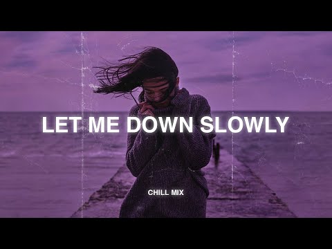 Let Me Down Slowly 😥 Sad Songs Playlist 2025 ~ Depressing Songs Playlist That Will Make You Cry 💔 #2