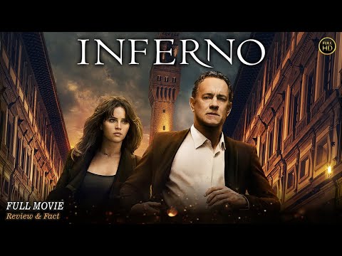 Inferno Full Movie In English | Hollywood Movie In English | Review & Facts