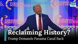 Why Donald Trump Wants the Panama Canal Back | AC1G